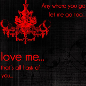 Opera Quotes All I Ask Of You Phantom of the opera- all i ask of you ...
