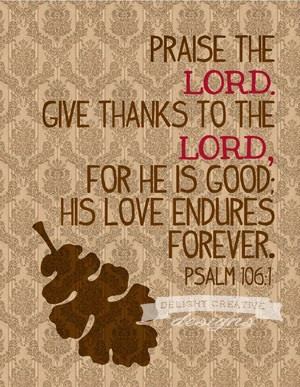 Bible Verse Printables To Be Thankful