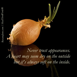 Appearances are Deceiving by Roxana Jones #quote #inspirationalpicture