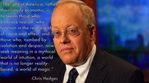 Chris Hedges On American Culture