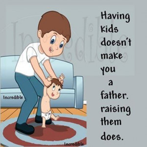 What makes a father