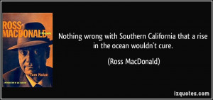 Nothing wrong with Southern California that a rise in the ocean wouldn ...