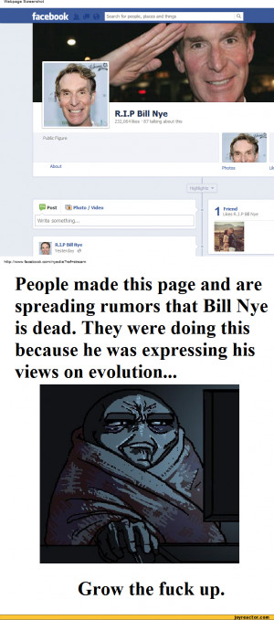 ... rumors that Bill Nye is dead. They were doing this because he was