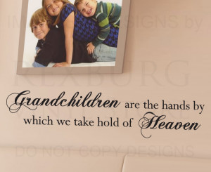 Grandchildren Quotes And Sayings