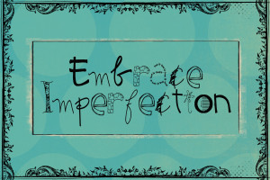 Embrace Imperfection Mini Album: Cover & Page 1