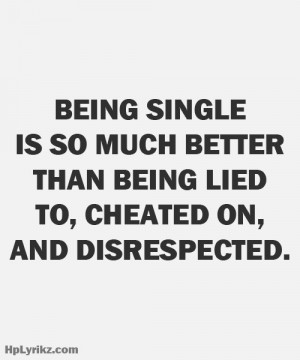 Quotes About Lies And Cheating Quotes About Being Cheated on