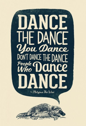 dance-the-dance-you-dance-dont-dance-the-dance-people-who-dance-dance ...