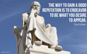 Socrates Reputation Quote
