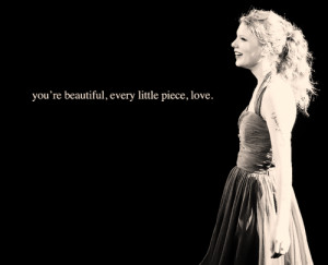 ... Beautiful Quotes Tumblr Taylor Swift Stay beautiful. stay beautiful
