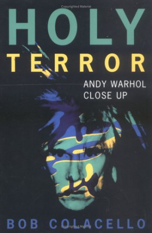 Start by marking “Holy Terror: Andy Warhol Close Up” as Want to ...