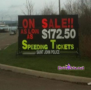 Speeding Tickets Sale Now Heckle