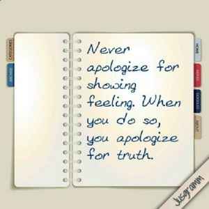 Apologize #sharing #truth #never #instatruth #instaquote #quote