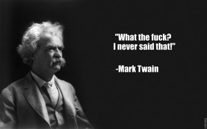 Mark Twain on the misattribution of quotes.