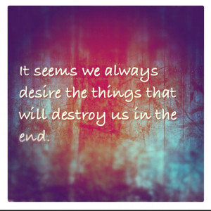 desires #quotes #real