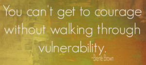 vulnerability is the birthplace of innovation creativity and change ...