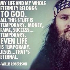 Willie Robertson - God's Not Dead. More