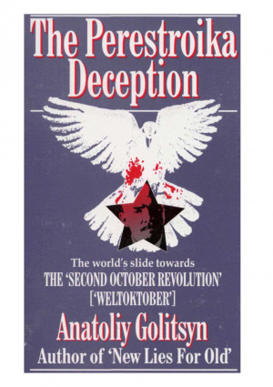 Perestroika The perestroika deception