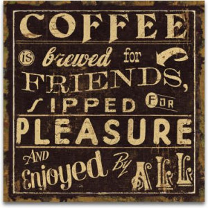 Coffee Quote #coffee #art #prints