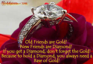 Gold! New Friends are Diamond! If you get a Diamond, don’t forget ...