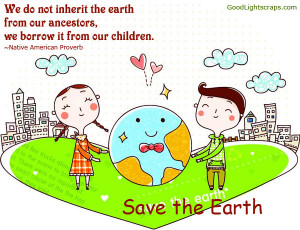 Cute Earth Day Quotes Earth day quotes, scraps