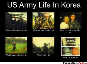 Army What My Friends Think I Do