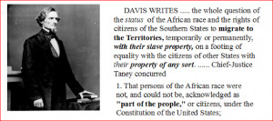 ... dred scott decision this is how jefferson davis himself described dred