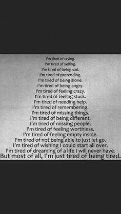 Tired More