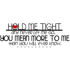Image of Hold Me Tight - Photobucket - Video and Image Hosting