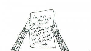Best Love Quote : I’m not the best choice