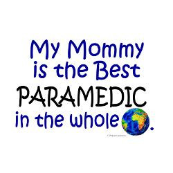 best_paramedic_in_the_world_mommy_greeting_card.jpg?height=250&width ...