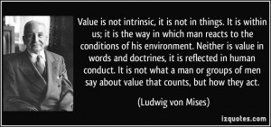 More Ludwig von Mises Quotes