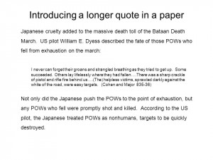 Introducing a longer quote in a paper Japanese cruelty added to the ...