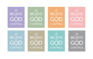 Faith Quote Dare To Believe That God Is In Control Typography Print ...