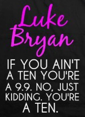 sayings about luke bryan | QuOTeS & saYinGs / Luke Bryan. @Abby File