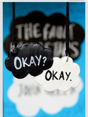 nope... not okay : tfios : book ; quote ; the fault in our stars