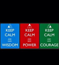 Power, Wisdom, Courage