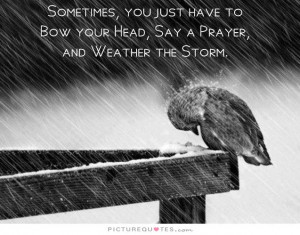 Quotes Time Quotes Prayer Quotes Hard Times Quotes Weather Quotes ...
