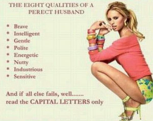 Eight qualities of a Perfect Husband...