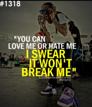 Lil Wayne Love Me Or Hate Me.