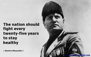 ... five years to stay healthy - Benito Mussolini Quotes - StatusMind.com
