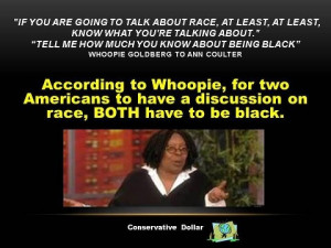 Whoopi Goldberg quote..airheads on the view..when Obama leaves ...