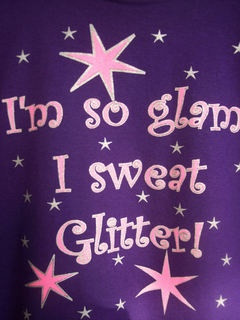 im so glam i sweat glitter !
