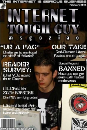 internet tough guys are people who will threaten anyone online
