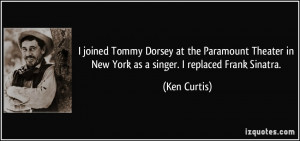 joined Tommy Dorsey at the Paramount Theater in New York as a singer ...