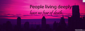 Fb covers quotes about life - Anais Nin - People living deeply have no ...
