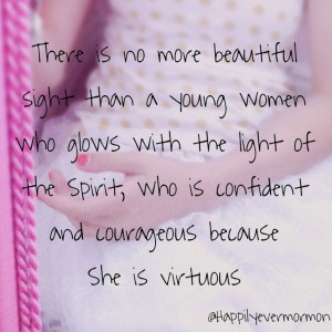 Lds mormon quotes. Young women. By Abbey Allen @Abbeygirl19
