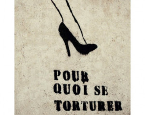 French Quote, Graffiti Art in Paris - 8x10 - Pumps, Heels, Fashion ...