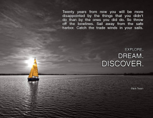 quote:Explore. Dream. Discover.
