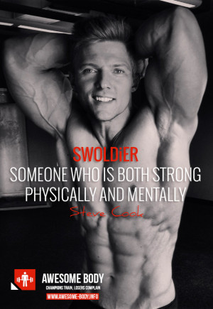 Steve Cook Motivation | Swoldier | Definition of a Strong