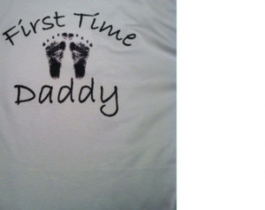 FIRST TIME Daddy with footprints t-shirt for MEN New Dad / new baby ...